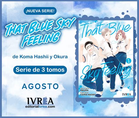 Ivrea España on Twitter EL 3 DE AGOSTO LLEGA THAT BLUE SKY FEELING