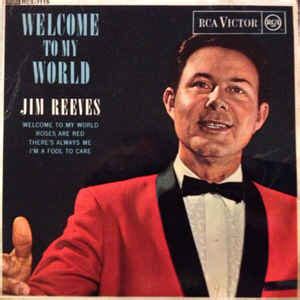 Jim Reeves - Welcome To My World (Vinyl) | Discogs