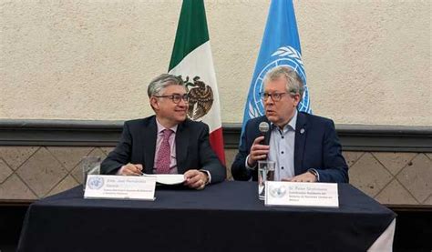 Reafirma Sre Y Onu México Su Compromiso Para Fortalecer La Cooperación