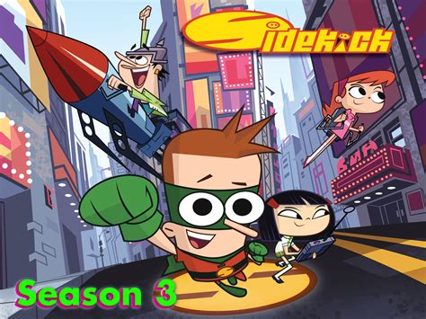 Watch Sidekick Episodes | Season 3 | TV Guide