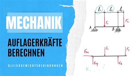 Auflagerkr Fte Berechnen Technische Mechanik Nachhilfe Youtube