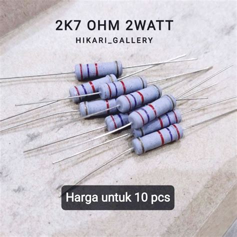 Pcs Resistor Watt K Ohm Toleransi Resistor K Ohm W Tol