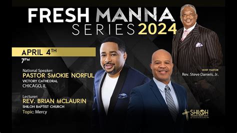 Fresh Manna Pastor Smokie Norful Rev Brian Mclaurin Youtube