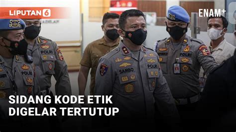 Sidang Kode Etik Ferdy Sambo Digelar Secara Tertutup Liputan Vidio