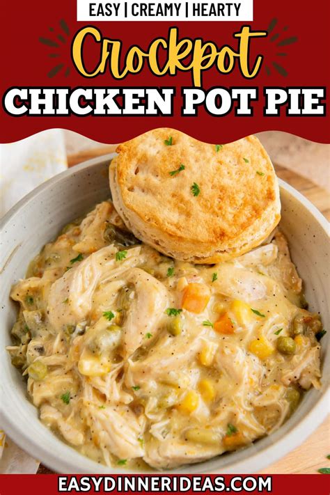 Best Crock Pot Chicken Pot Pie Recipe Easy Dinner Ideas