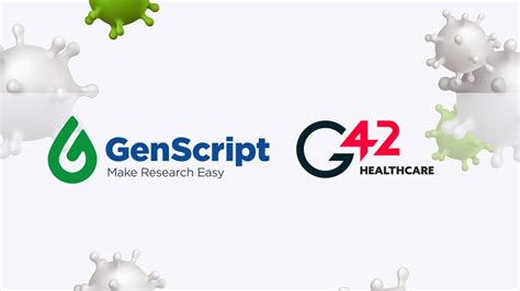 GenScript and G42 Healthcare Announce Collaboration to Provide ...