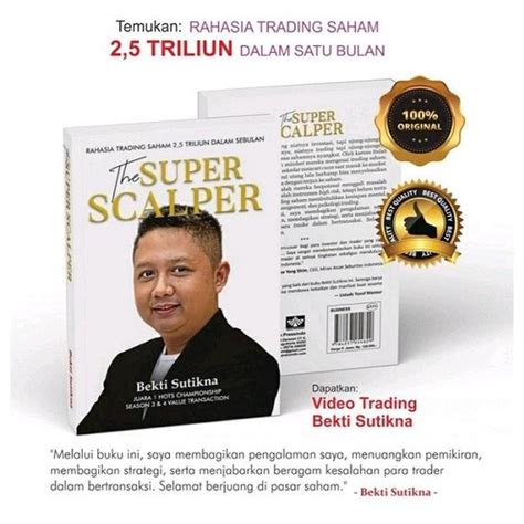 Jual Buku The Super Scalper Rahasia Trading Saham Bekti Sutikna