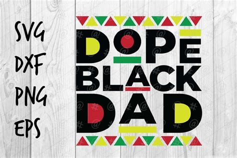 Dope Black Dad Svg 667570