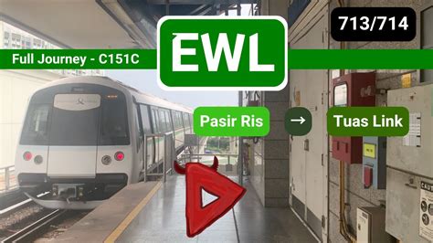 Smrt Ewl Full Journey On C C Pasir Ris To Tuas Link