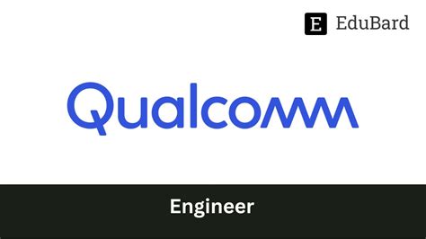 Qualcomm Hiring For Engineer Apply Now