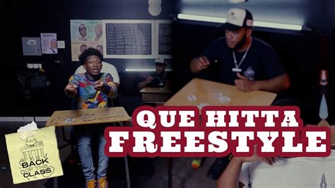 Que Hitta BOTCFreestyle Live Performance I Back Of The Class