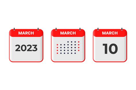 March 10 Calendar Design Icon 2023 Calendar Schedule Appointment