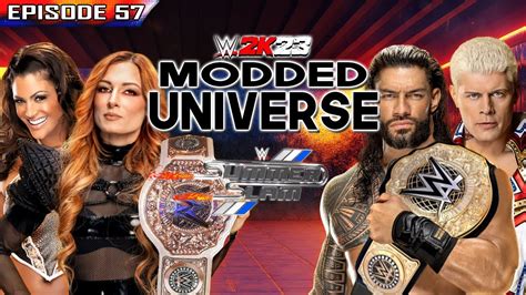 Wwe K Modded Universe Mode Episode Summerslam Youtube