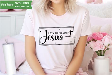 Just A Girl Who Loves Jesus SVG Design Graphic By GraphicPicker