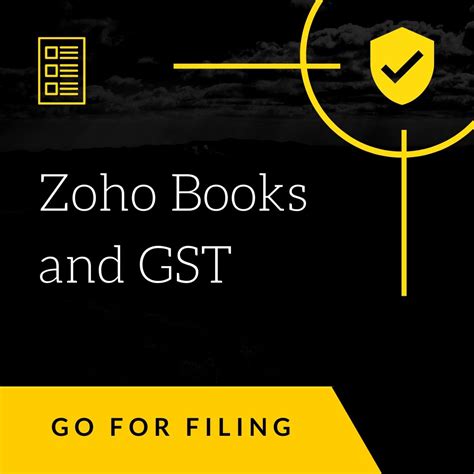 Zoho Books - All in One Accounting - Go For Filing