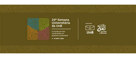 Unb Decanato De Extensão Edital Semana Unb 2024 Edital Semana Unb 2024