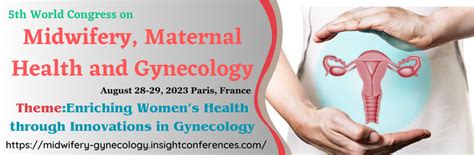 Midwifery Maternal Health And Midwifery Congress Conferences