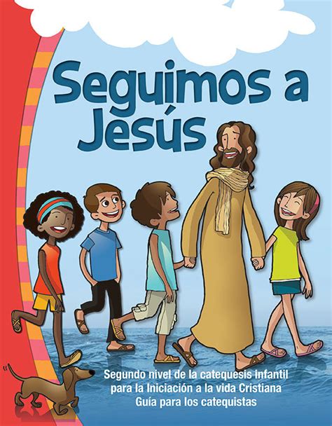 Guía II Nivel Seguimos a Jesús CENACAT