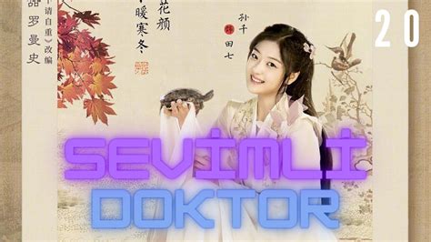 Sevimli Doktor 20 Bölüm Dr Cutie Sun Qian Huang Junjie 萌医甜妻