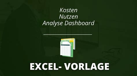 Kosten Nutzen Analyse Dashboard Excel Vorlage