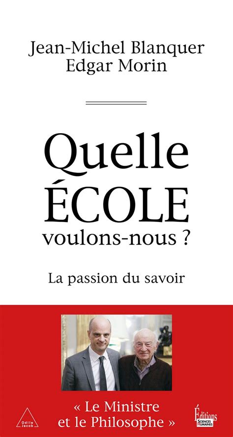 Buy Quelle Ecole Voulons Nous La Passion Du Savoir Book Online At Low