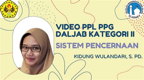 Video Full Aksi Nyata PPG DALJAB Materi Biologi Sistem Pencernaan YouTube