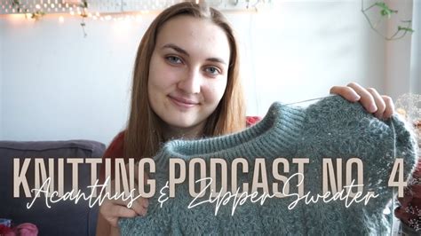 Knitting Podcast NO 4 MIRAS KNITS YouTube