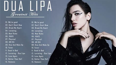 Dua Lipa Greatest Hits Playlist Album 2021 Dua Lipa Best Songs 2021