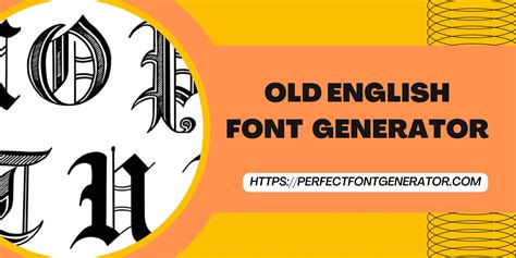 Old English Font Generator: Create Classic Text Styles Online