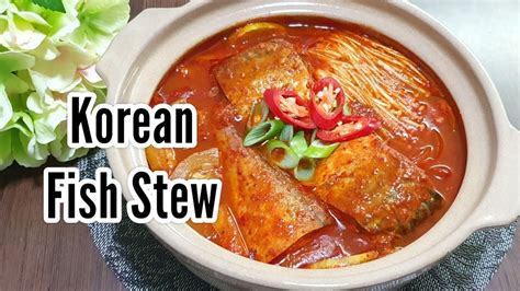 Sup Ikan Ala Korea Spicy Korean Fish Stew Recipe Youtube