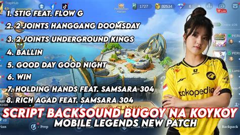 Script Backsound Lobby Mobile Legends Bugoy Na Koykoy Mobile Legends