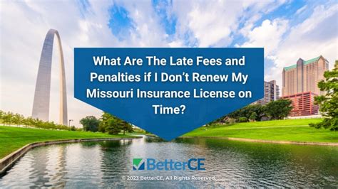 What Are The Late Fees And Penalties If I Dont Renew My Missouri