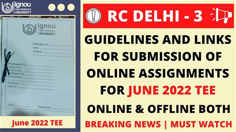 Ignou Rc Delhi Online Assignment Submission Guidelines For June