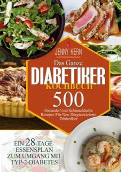 Das Ganze Diabetiker Kochbuch von Jenny Kern bei bücher de bestellen