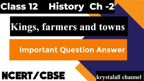 Class History Chapter Kings Farmers And Towns Class Cbse