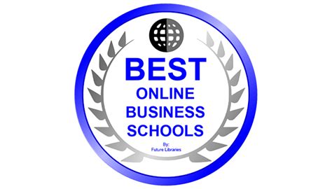 The Best Online Business Schools | Future Libraries