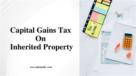 Capital Gains Tax On Inherited Property A Complete Guide