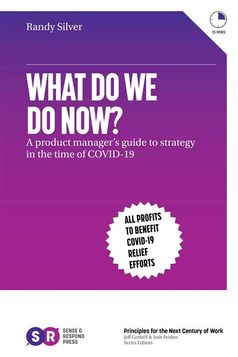 Book Excerpt: What Do We Do Now? By Randy Silver - Mind the Product