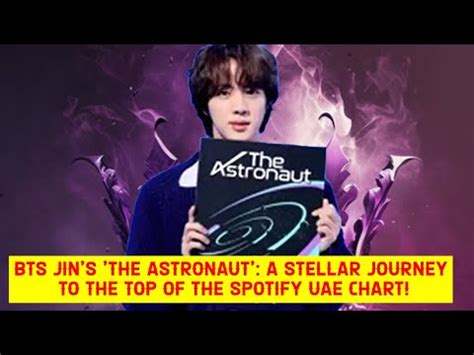 BTS Jin S The Astronaut A Stellar Journey To The Top Of The Spotify