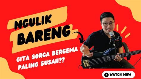 GITA SORGA BERGEMA SUKAWARNA WORSHIP - NGULIK BASS BARENG Chords - Chordify