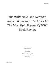 The Wolf Book Report Thomas 1 The Wolf How One Germain Raider