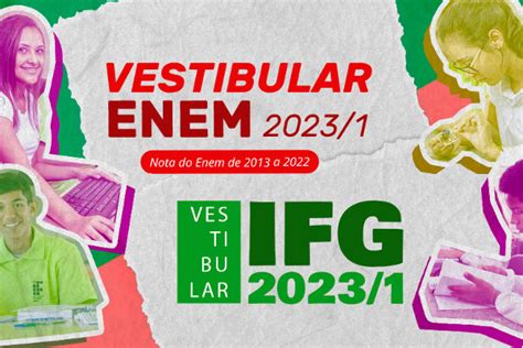 Ifg Abre Per Odo De Inscri O Para Vestibular Enem E Vestibular