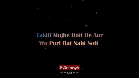 Taklif Mujhe Hoti H 😭 Sad Status Sad Fb Status Sad Shayari Status Sad Youtube