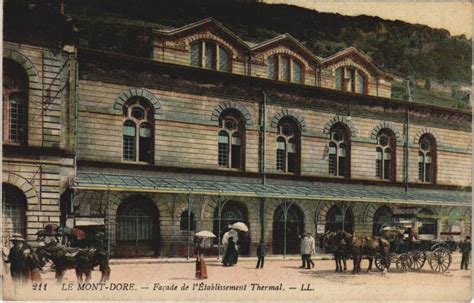 Le Mont Dore Facade de l Etablissement Thermal à Mont Dore Cartorum