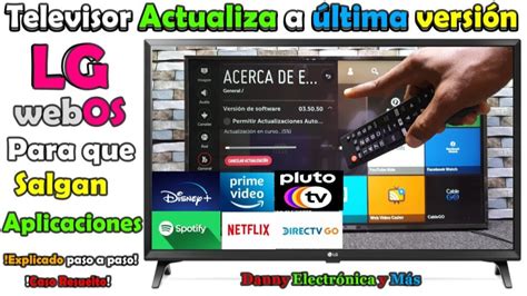 Guía Completa Cómo Actualizar LG Store en tu Smart TV paso a paso