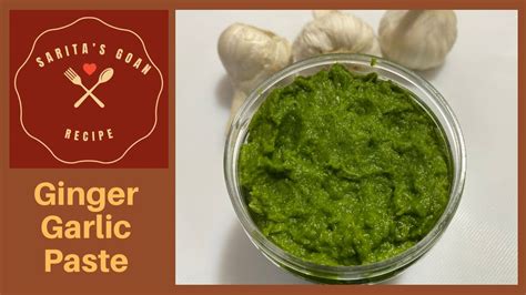 Ginger Garlic Paste How To Make Ginger Garlic Paste Saritas Goan