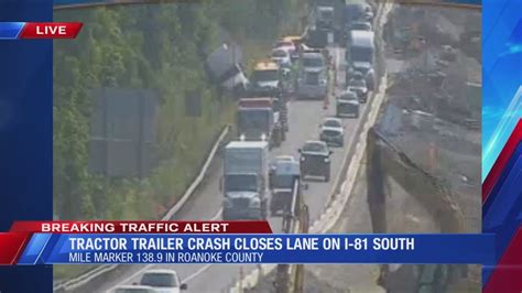 Traffic Alert Roanoke County I 81 Crash Causes Delays Youtube