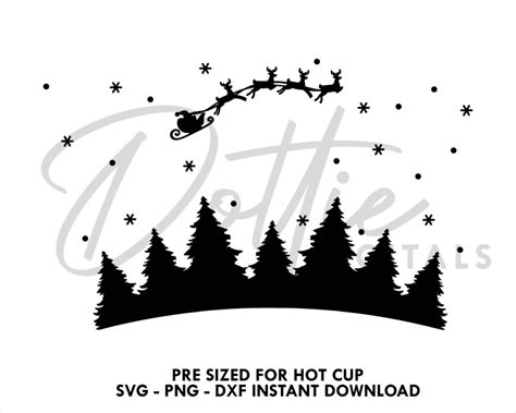 Dottie Digitals Starbucks Hot Cup Svg Festive Cup Svg Png Dxf Christmas Eve Santa Cutting File
