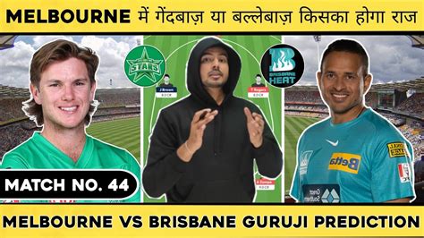 STA Vs HEA Dream11 Team STA Vs HEA Dream11 Team Today Melbourne Vs