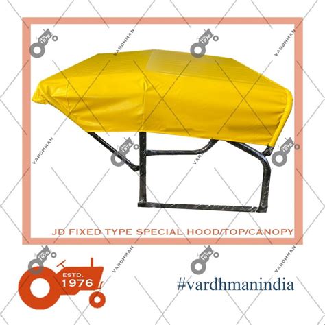 Vardhman Tractor Roof Canopy John Deere At Rs 2150 In Meerut ID